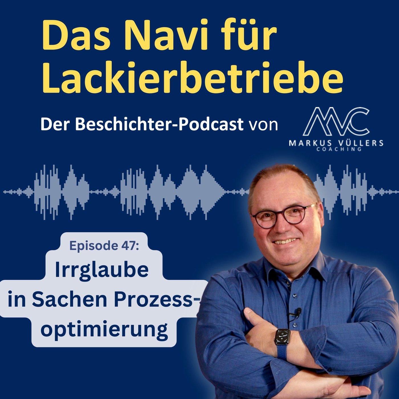 Irrglaube in Sachen Prozessoptimierung