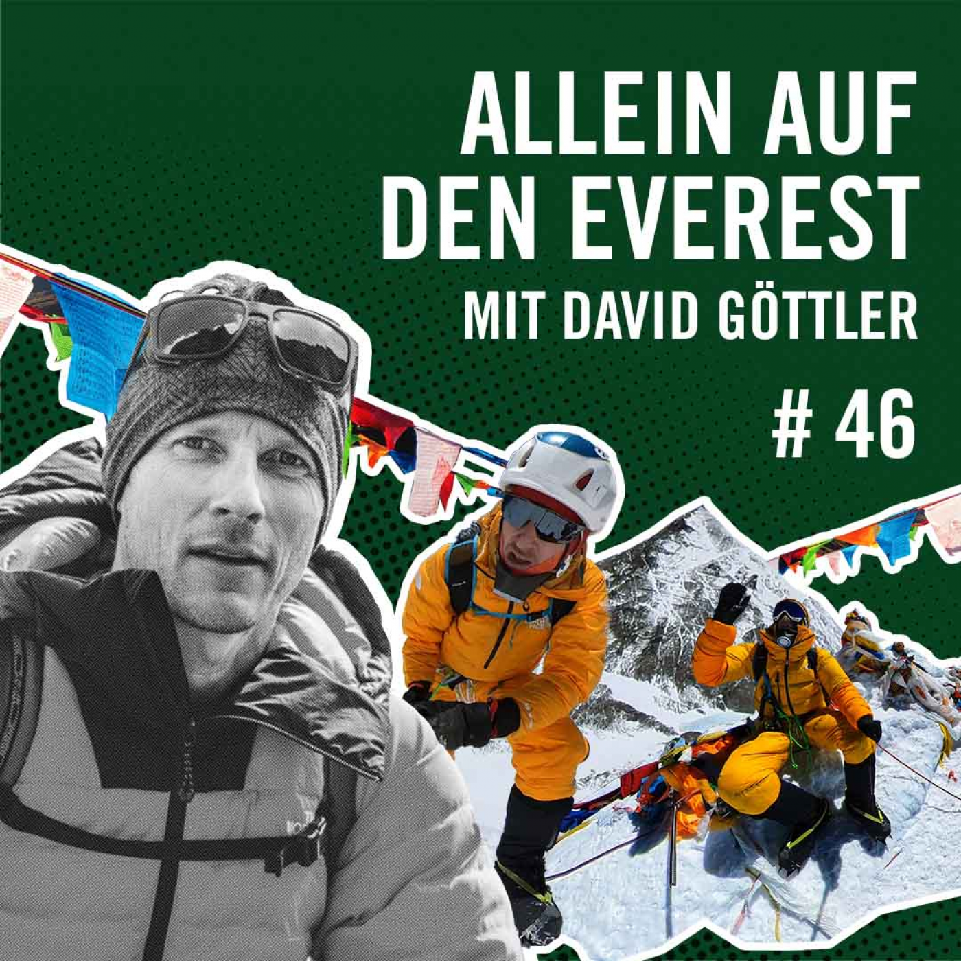 Allein auf den Everest mit David Göttler #46