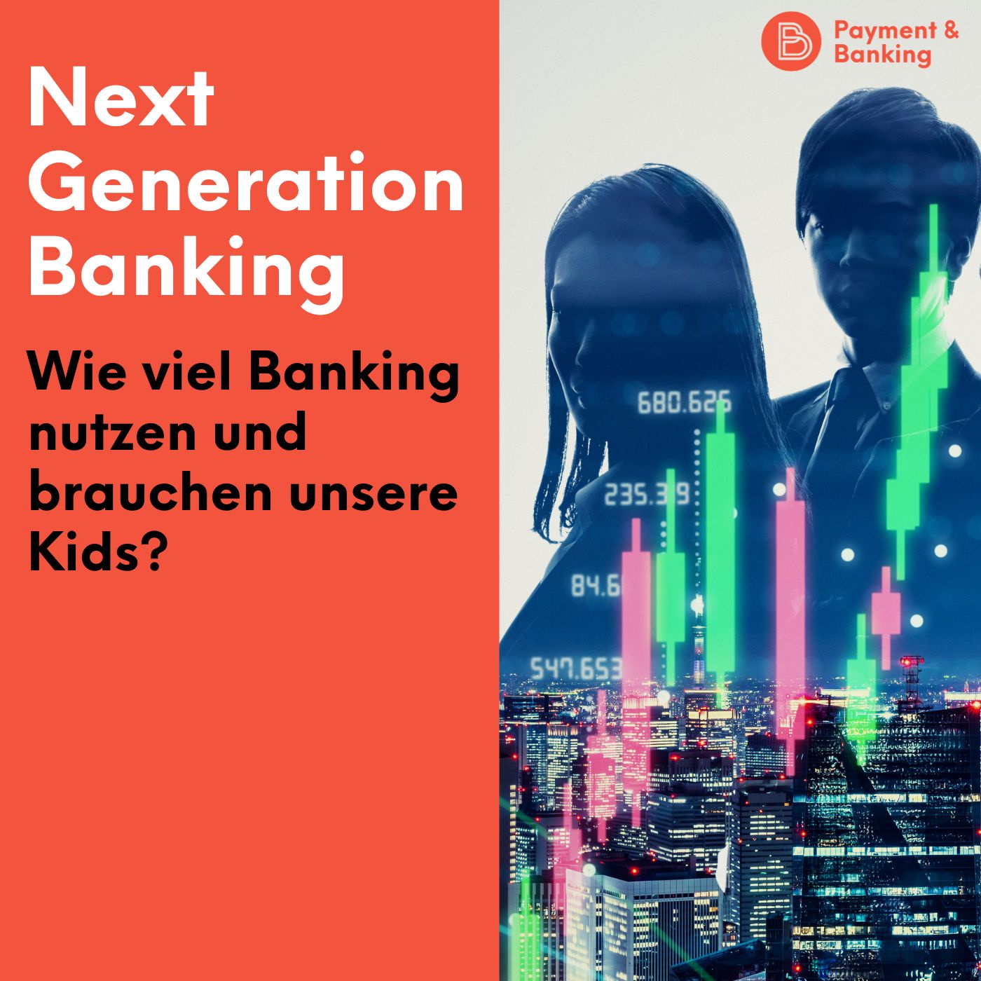 #450: Next Generation Banking: Wie viel Banking nutzen und brauchen unsere Kids?
