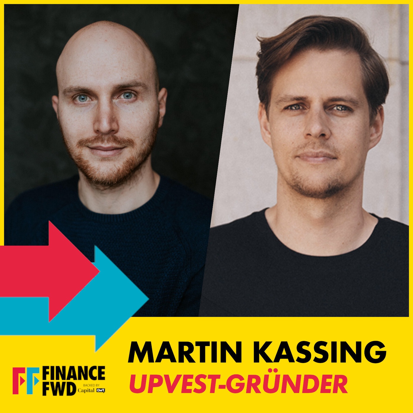 FinanceFWD #80 mit Upvest-Gründer Martin Kassing