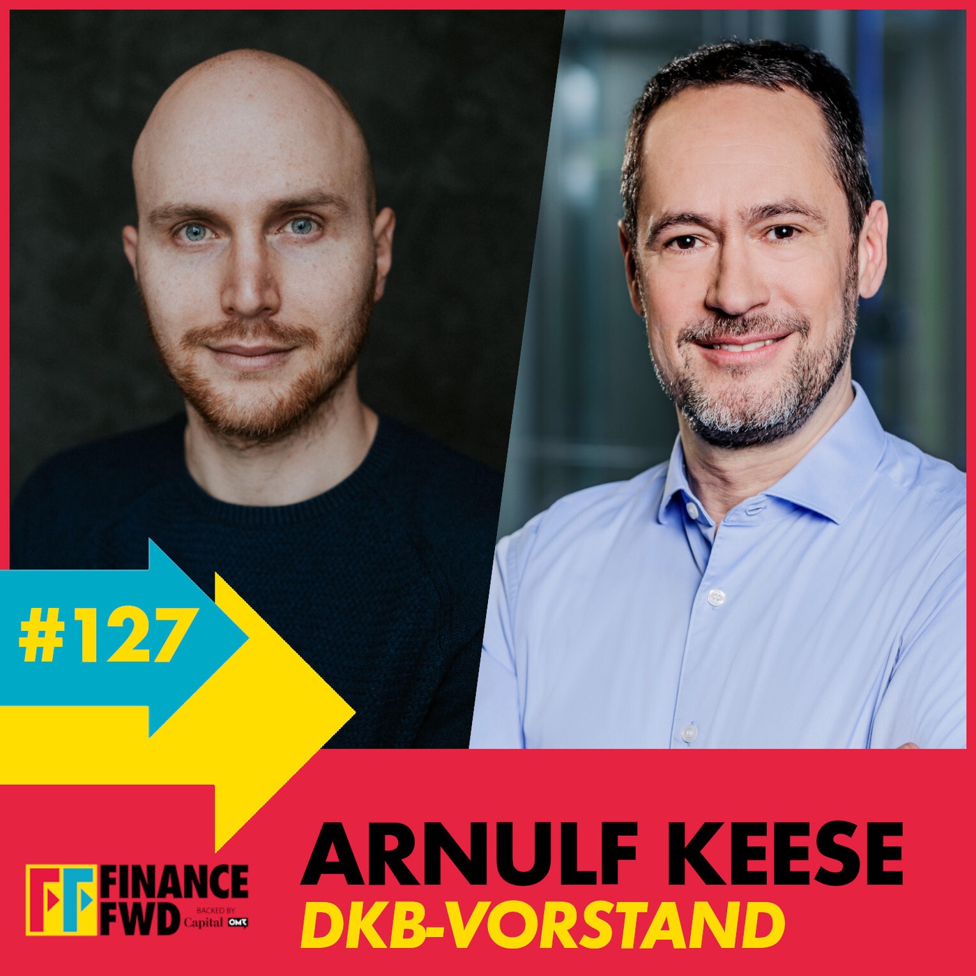 FinanceFWD #127 mit DKB-Vorstand Arnulf Keese