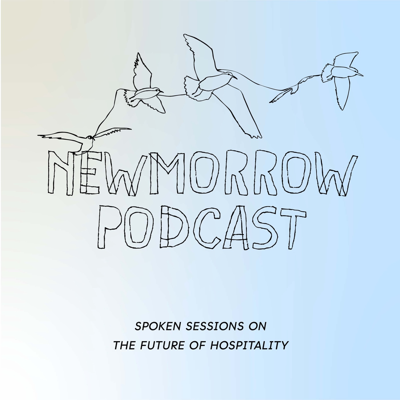 NEWMORROW SESSIONS - A PodCast Series on the Future of Hospitality