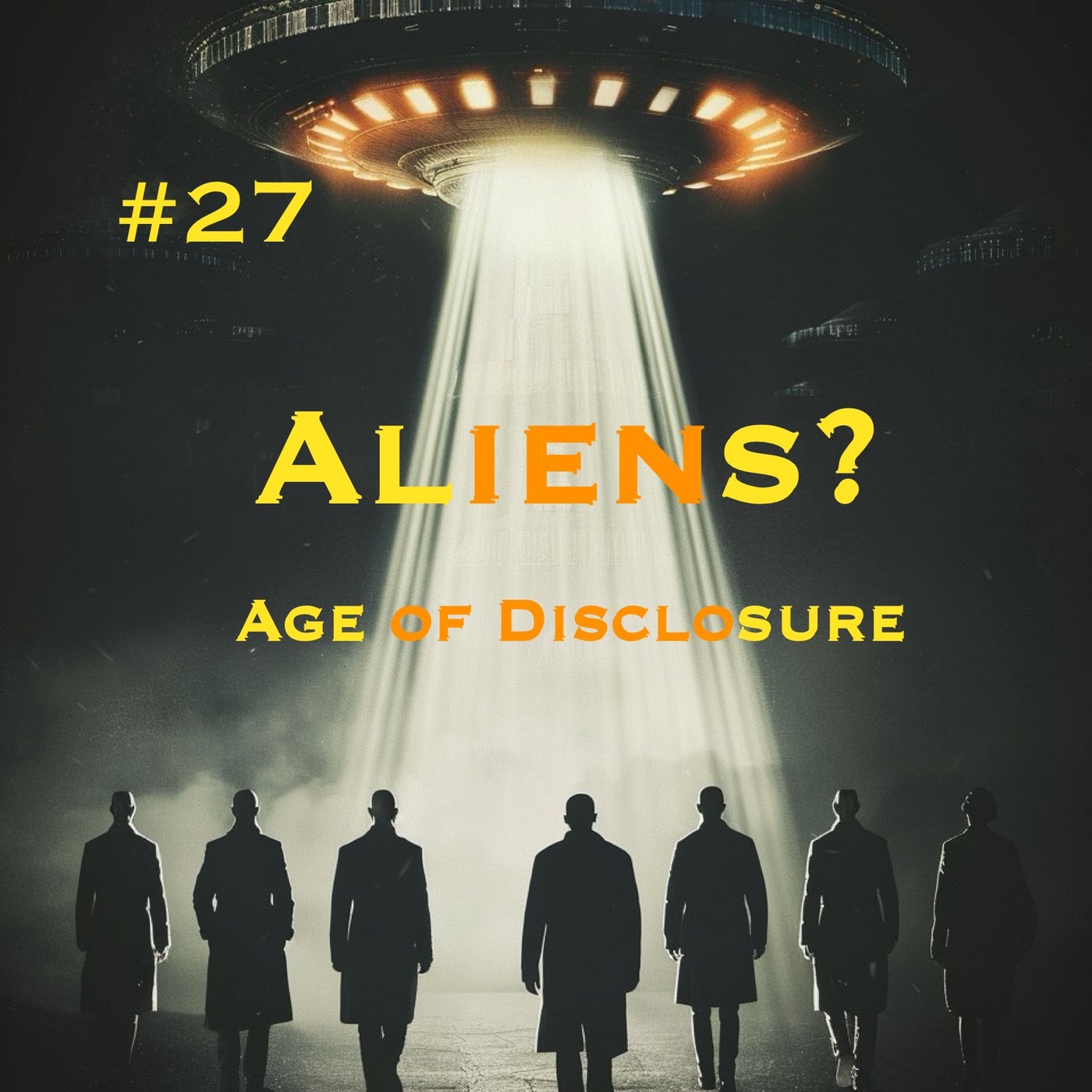 #27 ALIENS PART 2