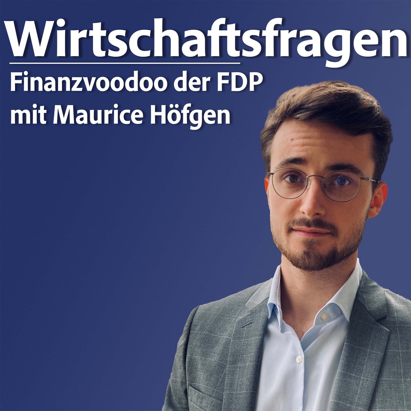 Finanzvoodoo der FDP - mit Maurice Höfgen