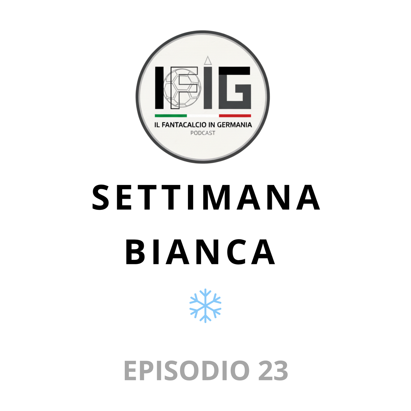 IFIG EP 23 - SETTIMANA BIANCA