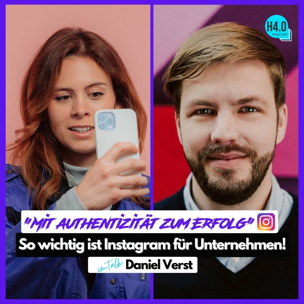 #88 Instagram für Unternehmen - Tipps, Trends & Mythen | Im Talk mit Daniel Verst