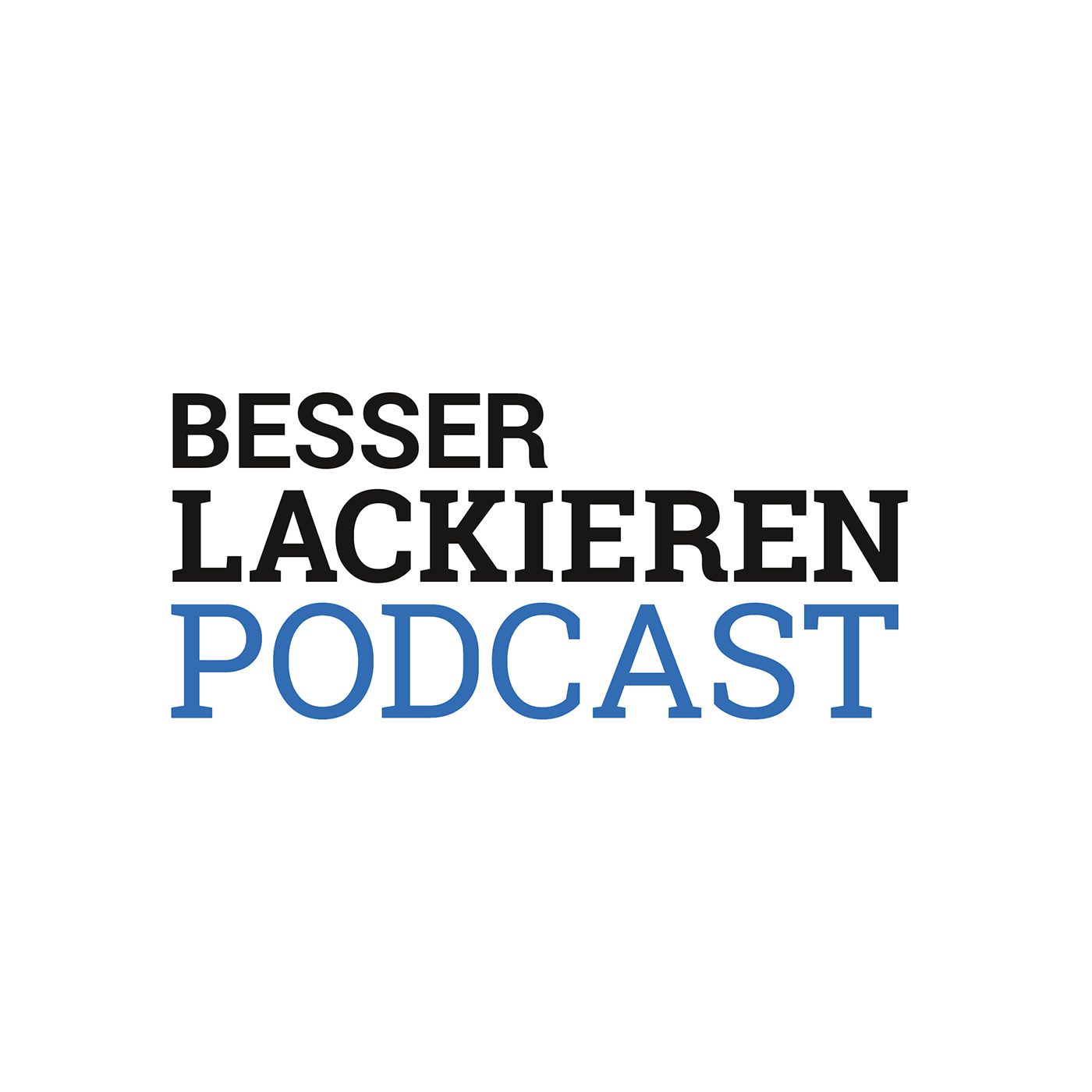 BESSER LACKIEREN Podcast #14: Nasschemische Vorbehandlung im Fokus