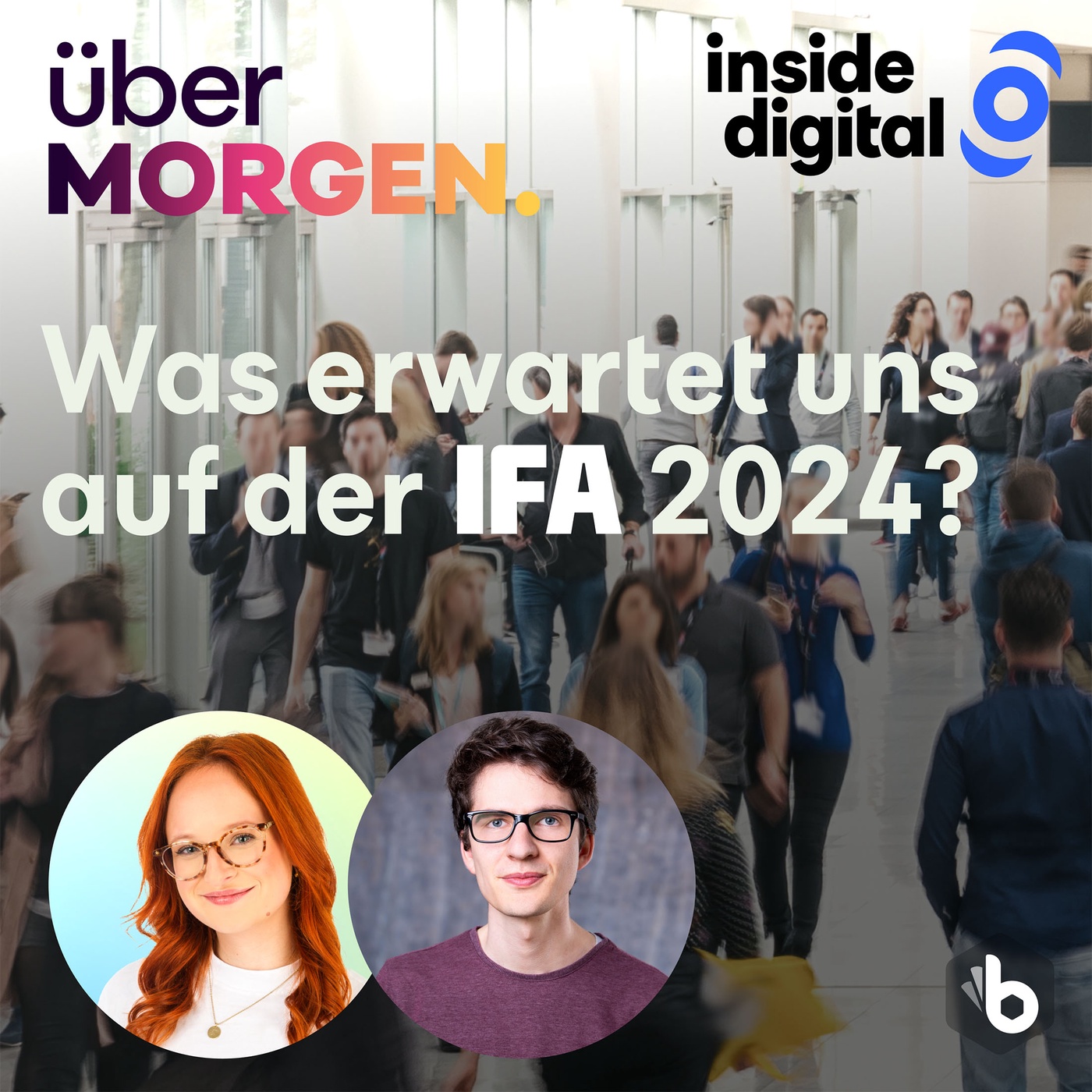 23 – Vor der IFA: Gibt's in Deutschland endlich KI-Innovationen? – #überMORGEN