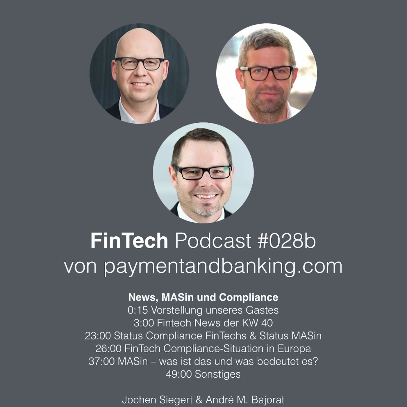 FinTech Podcast #028b – Compliance & MASin