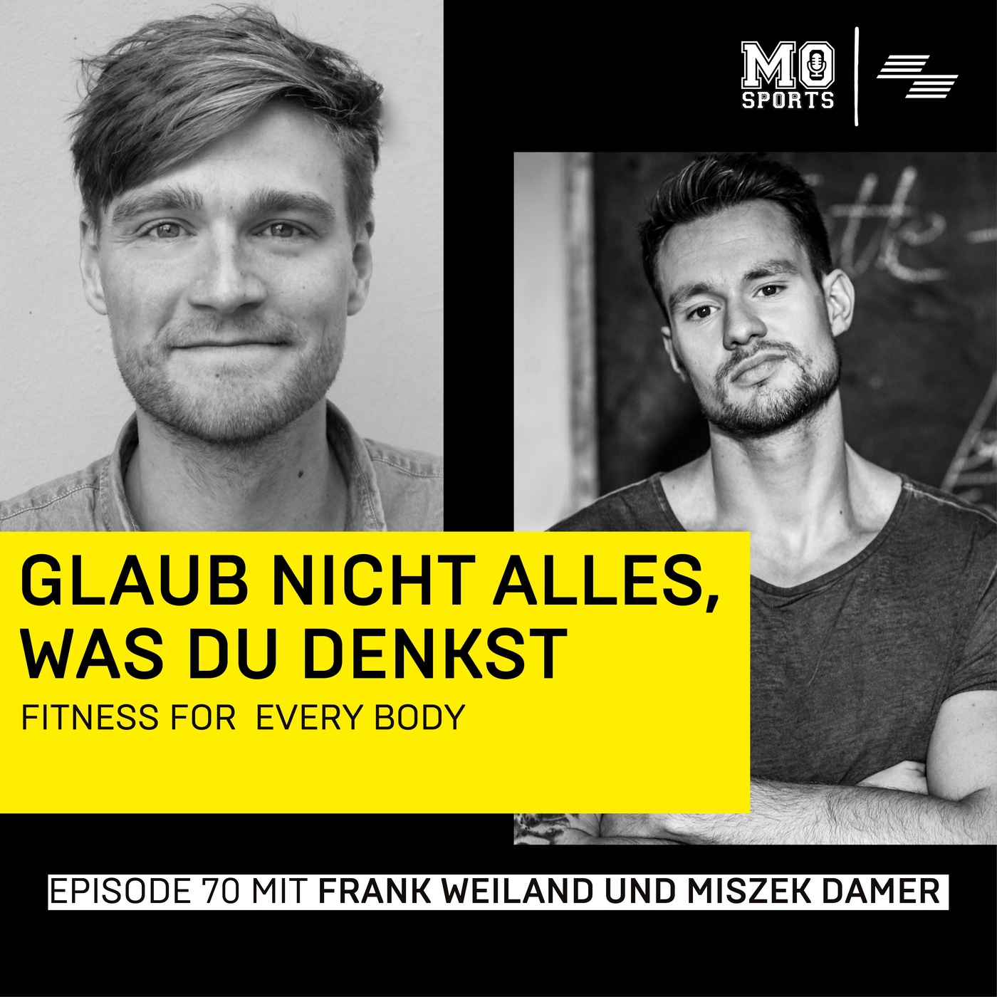 Glaub nicht alles was du denkst - mit Frank Weiland und Miszek Damer