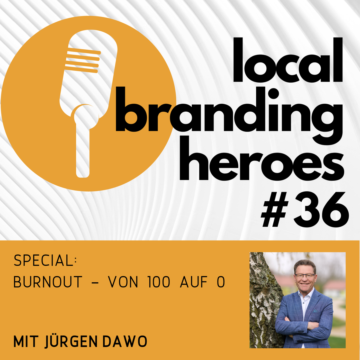 #36 Special: Jürgen Dawo