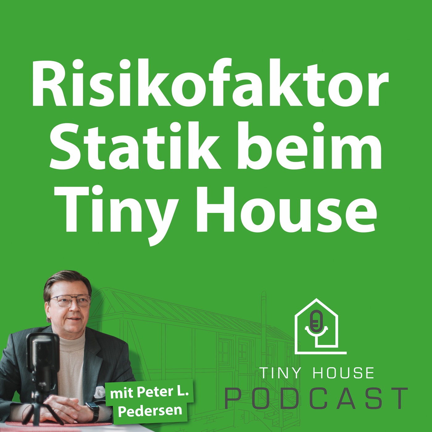 Folge 27: Risikofaktor Statik beim Tiny House