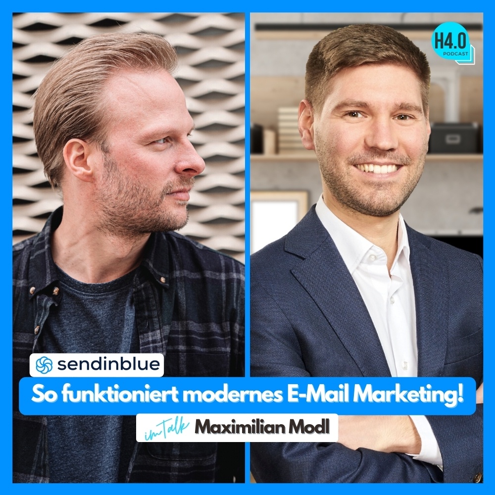 #64 Sendinblue - So funktioniert modernes  E-Mail Marketing! | Im Talk mit Maximilian Modl