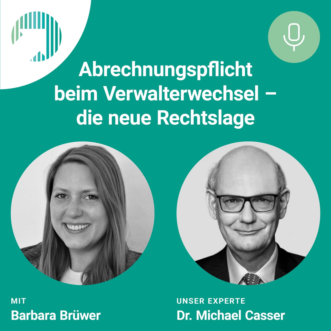 Abrechnungspflicht beim Verwalterwechsel – die neue Rechtslage