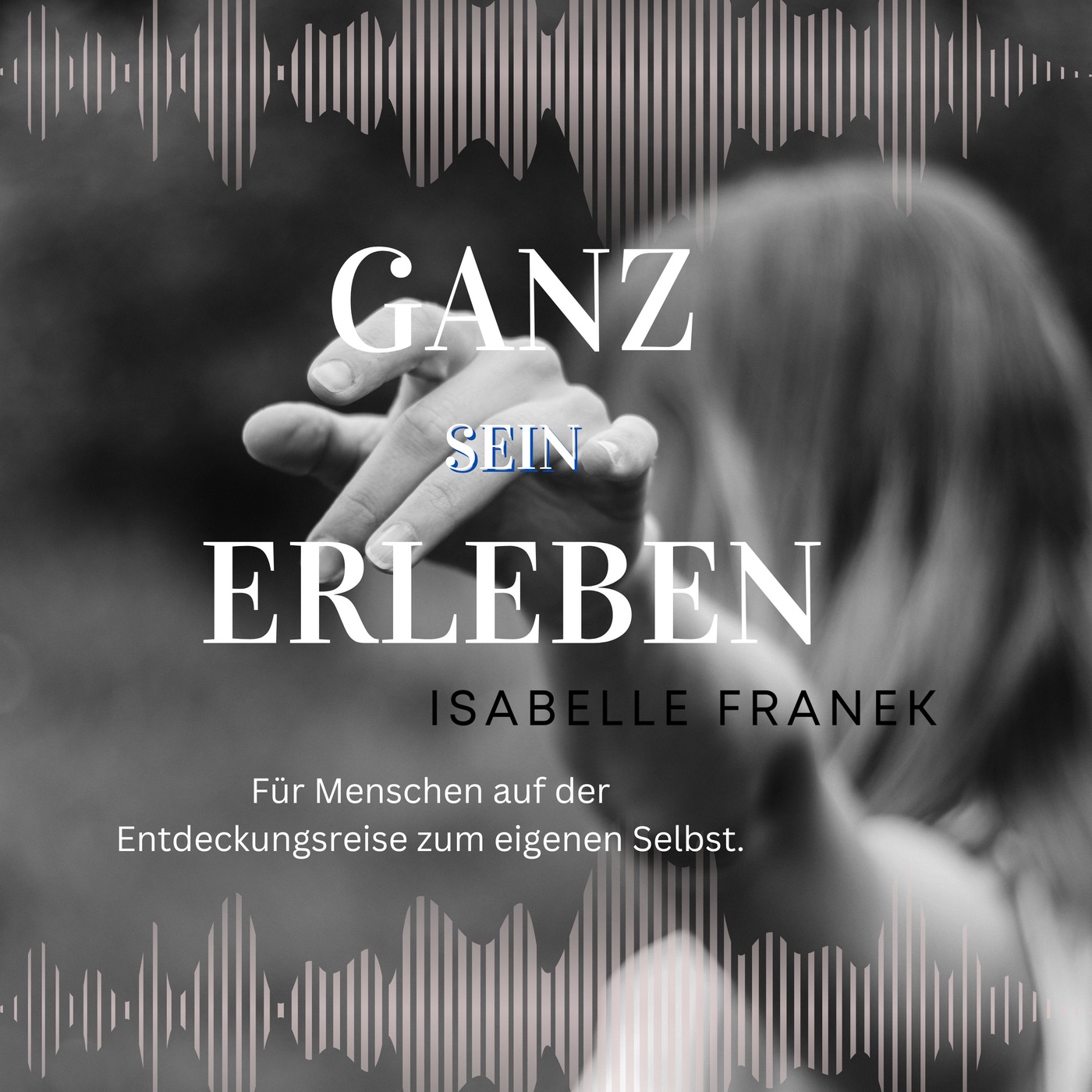 GanzSein erleben