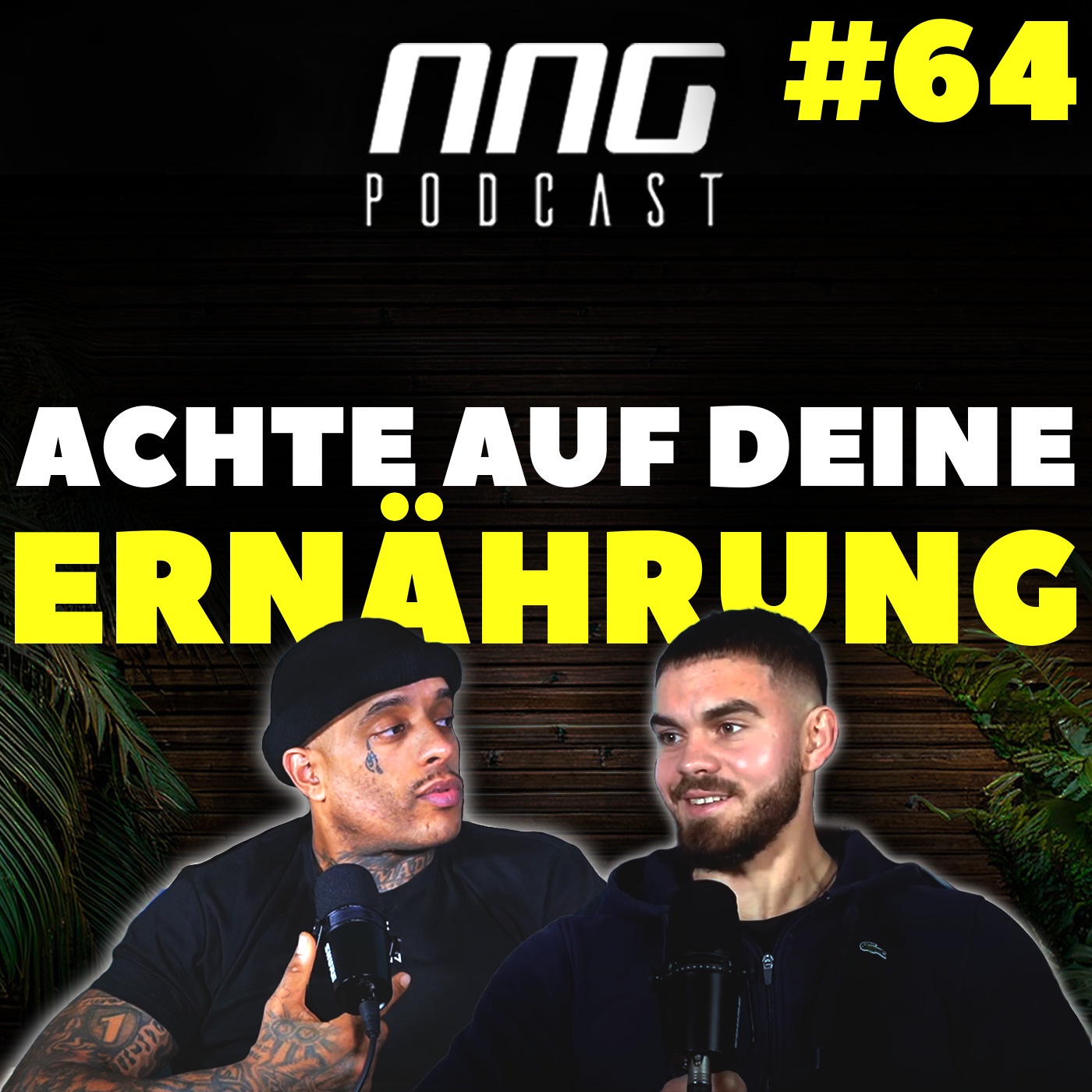 DARUM IST ERNÄHRUNG SO WICHTIG! | NNG PODCAST #0064