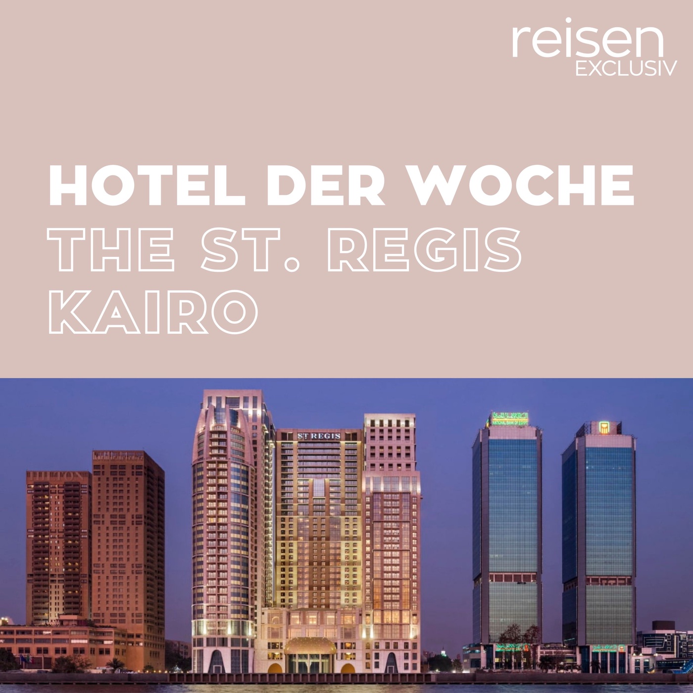 Ägypten: The St. Regis Kairo