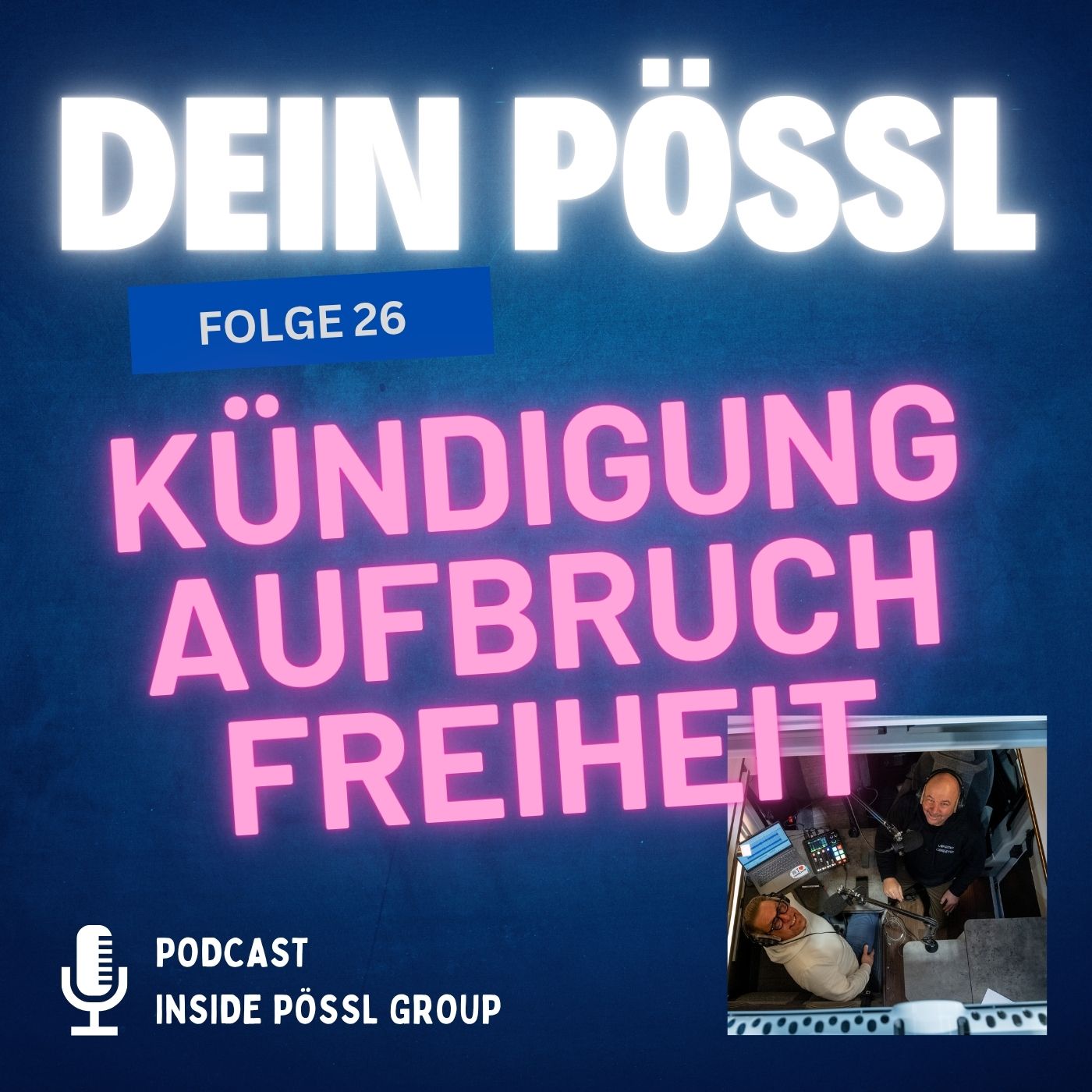 #26 Kündigung, Neuanfang, Freiheit