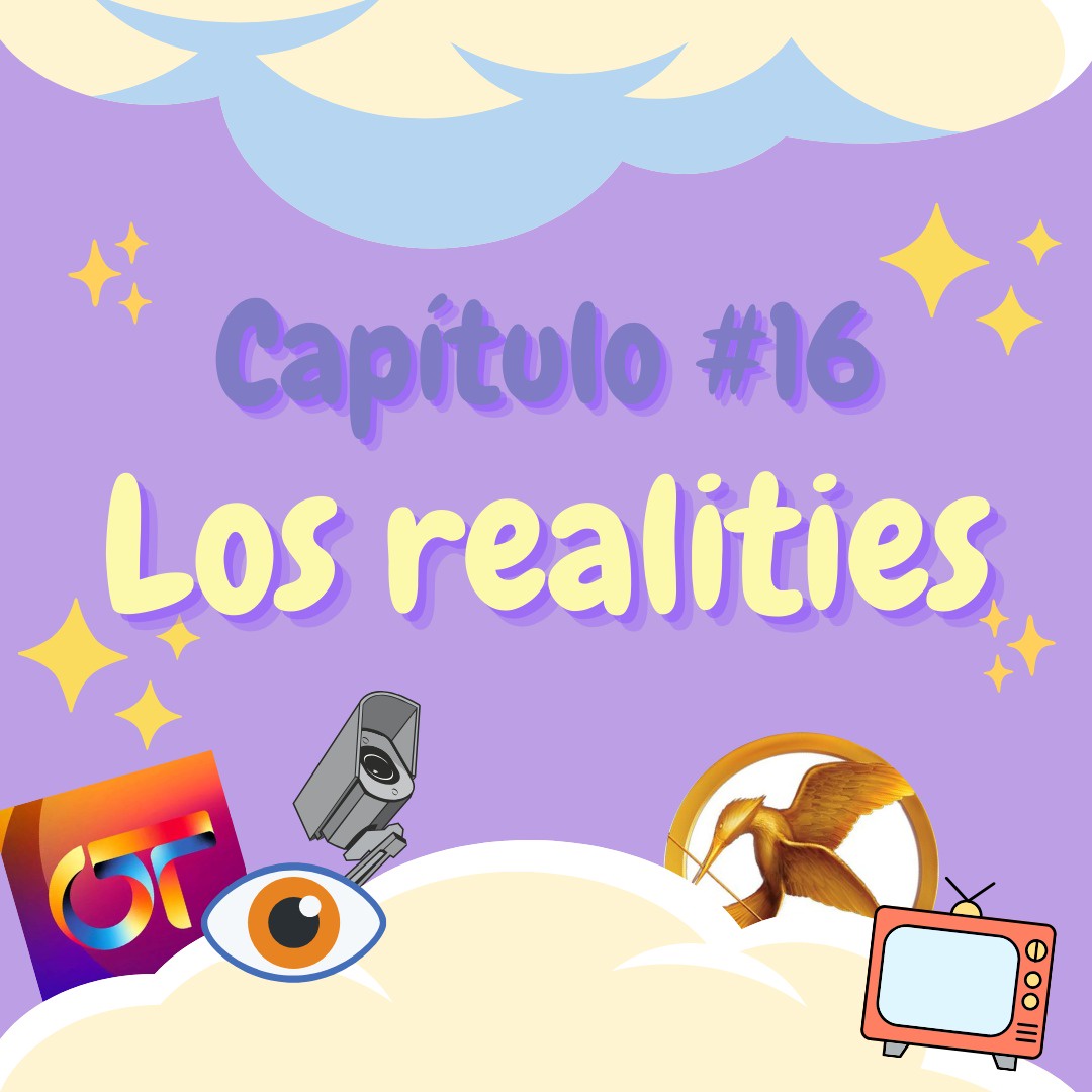 # 16 Los Realities | Estudio WiWi