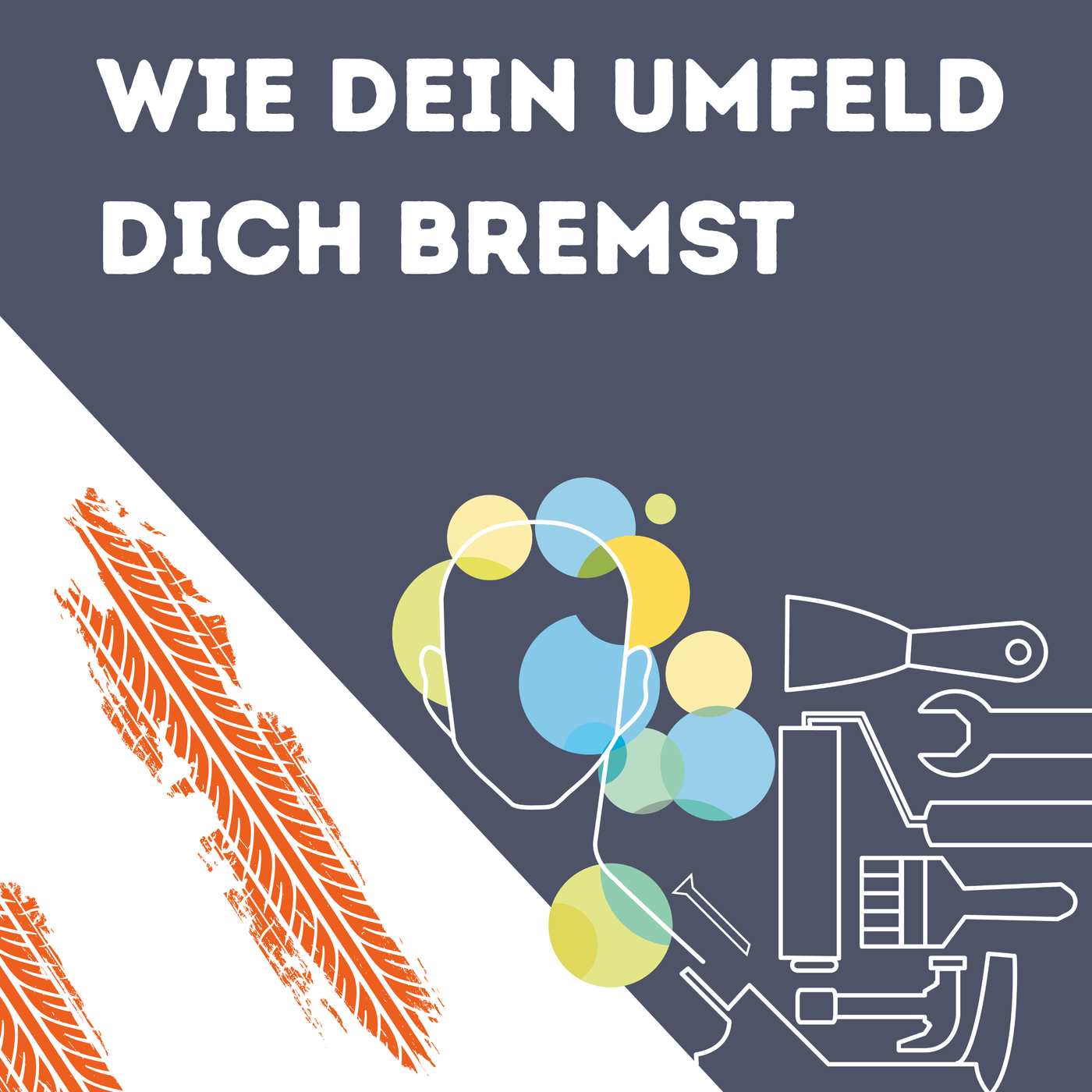 Wie dein Umfeld dich bremst oder dich pusht