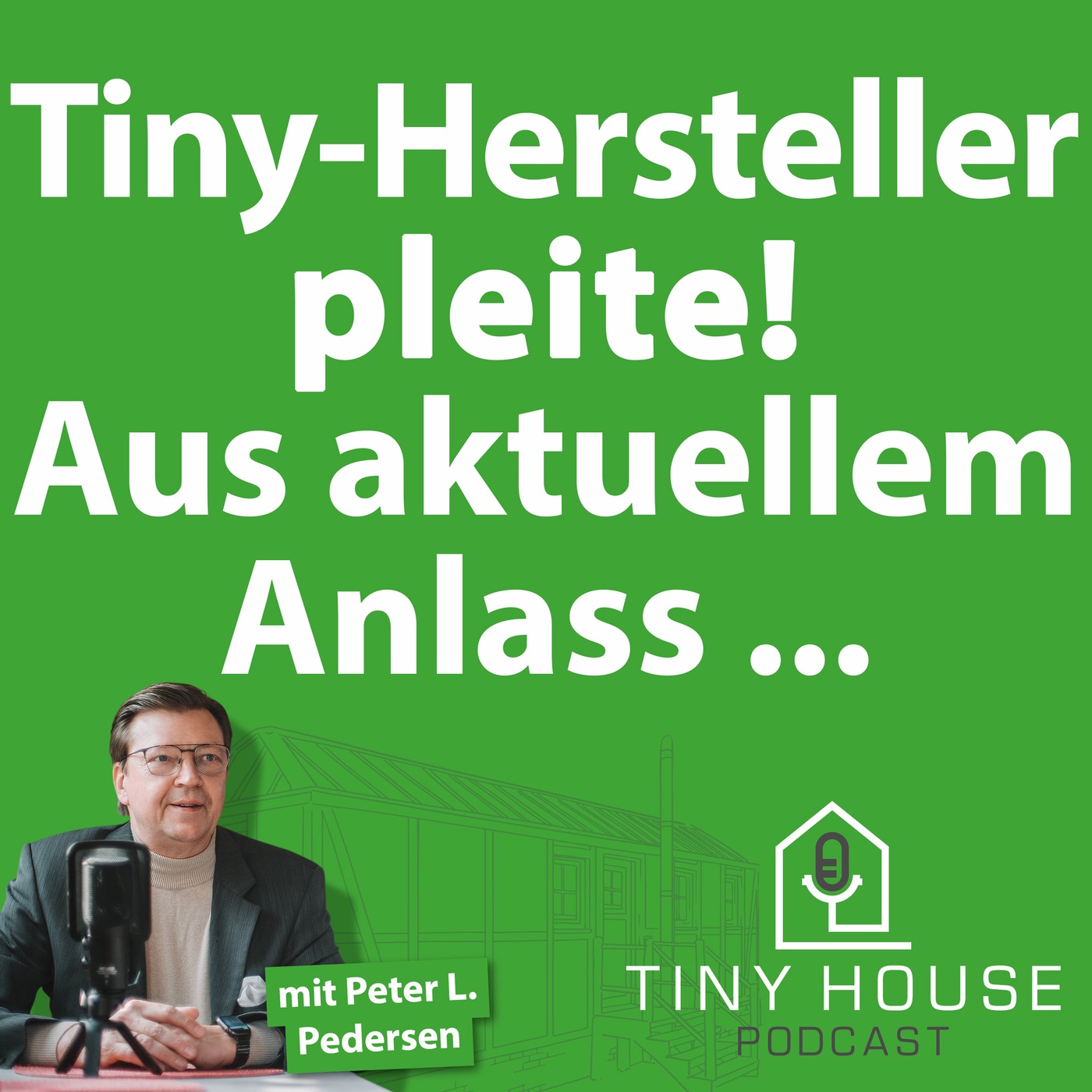 Folge 38: Tiny-Hersteller pleite! Aus aktuellem Anlass