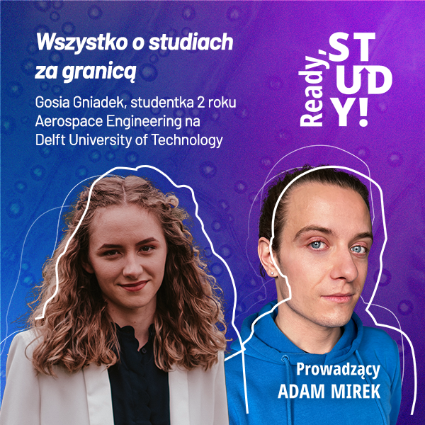 Wszystko o studiach za granicą. Gość: Gosia Gniadek