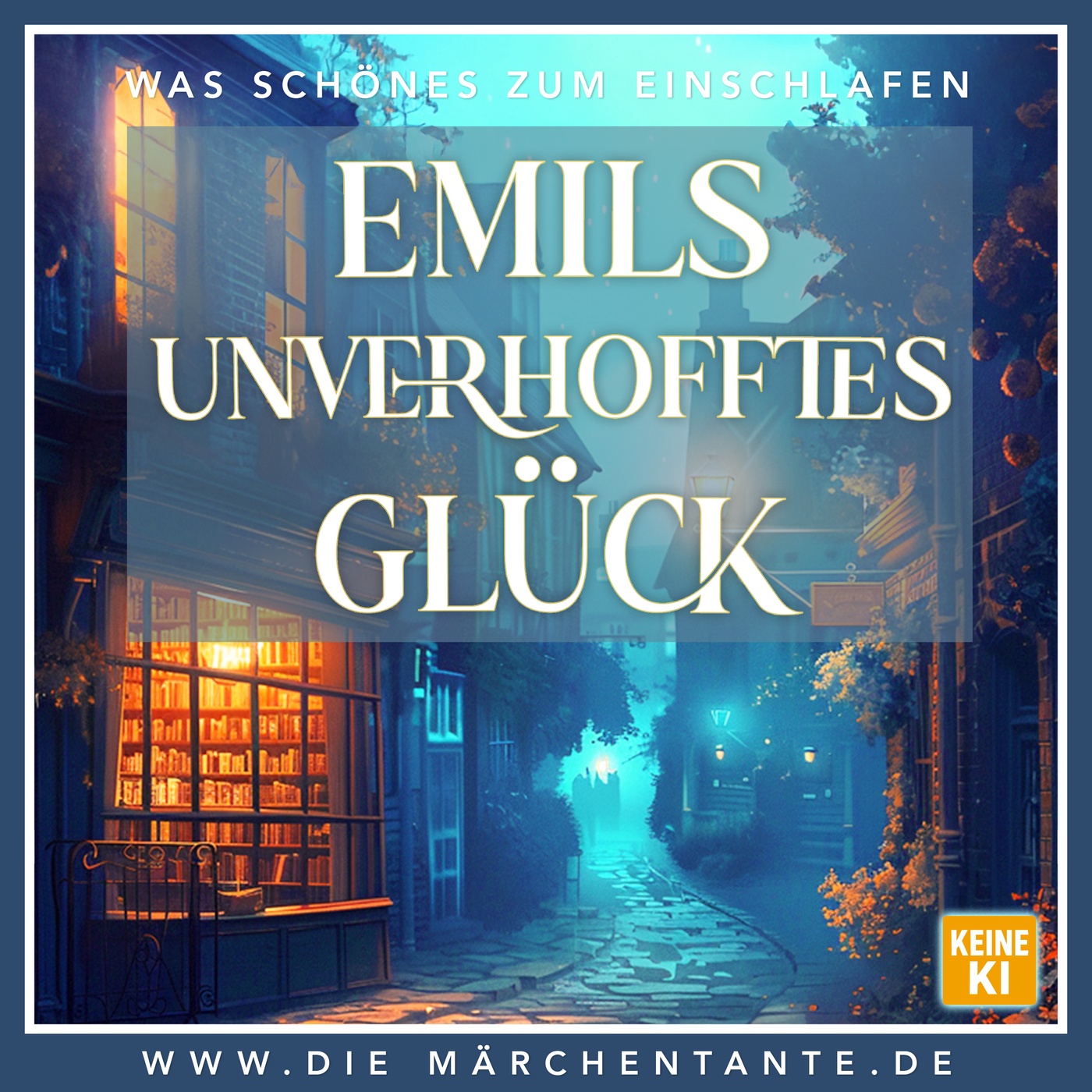 Emils unverhoftes Glück (nur Geschichte)  