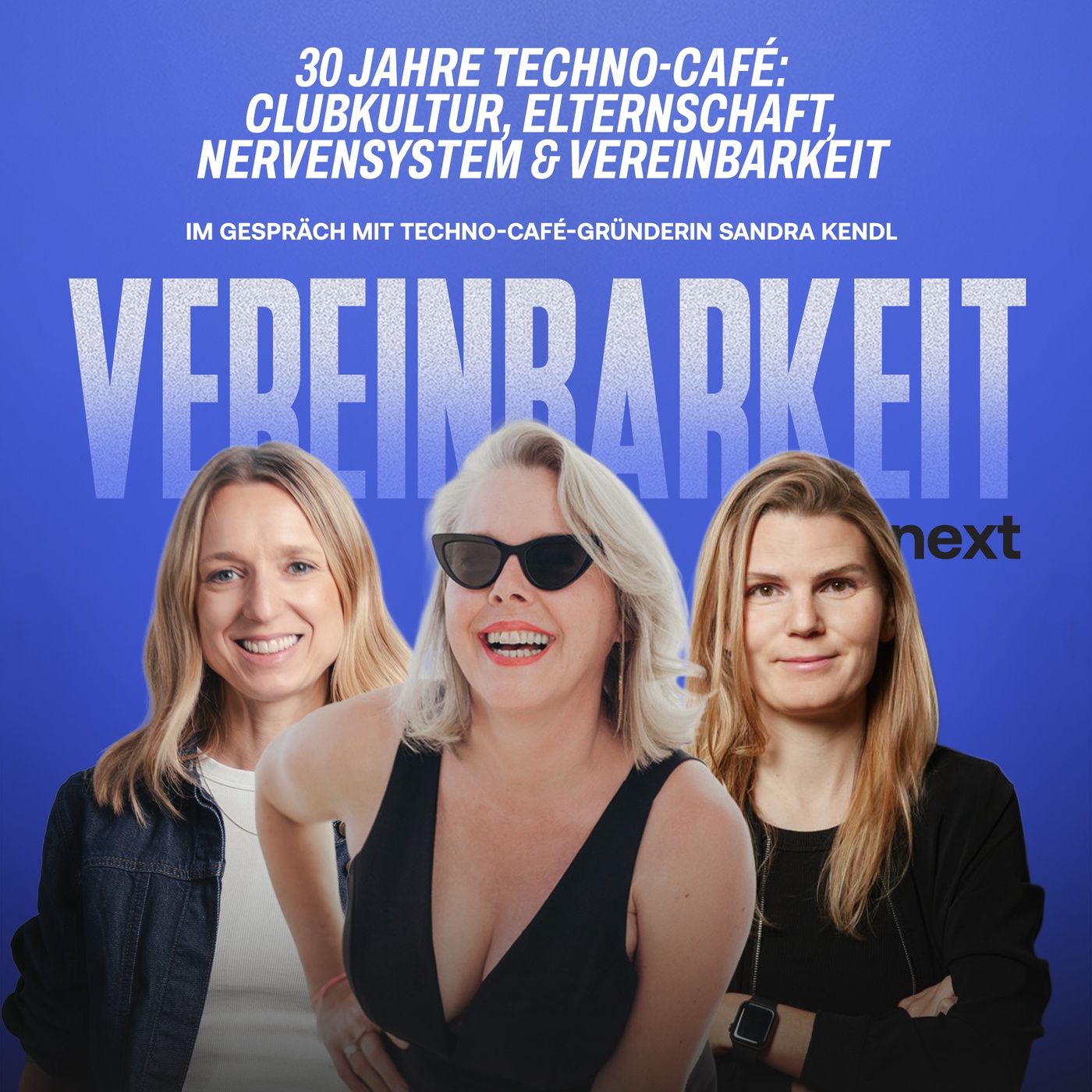 #34 Techno, Familie & Nervensystem: Techno-Café Gründerin Sandra Kendl über 30 Jahre Clubkultur & Vereinbarkeit