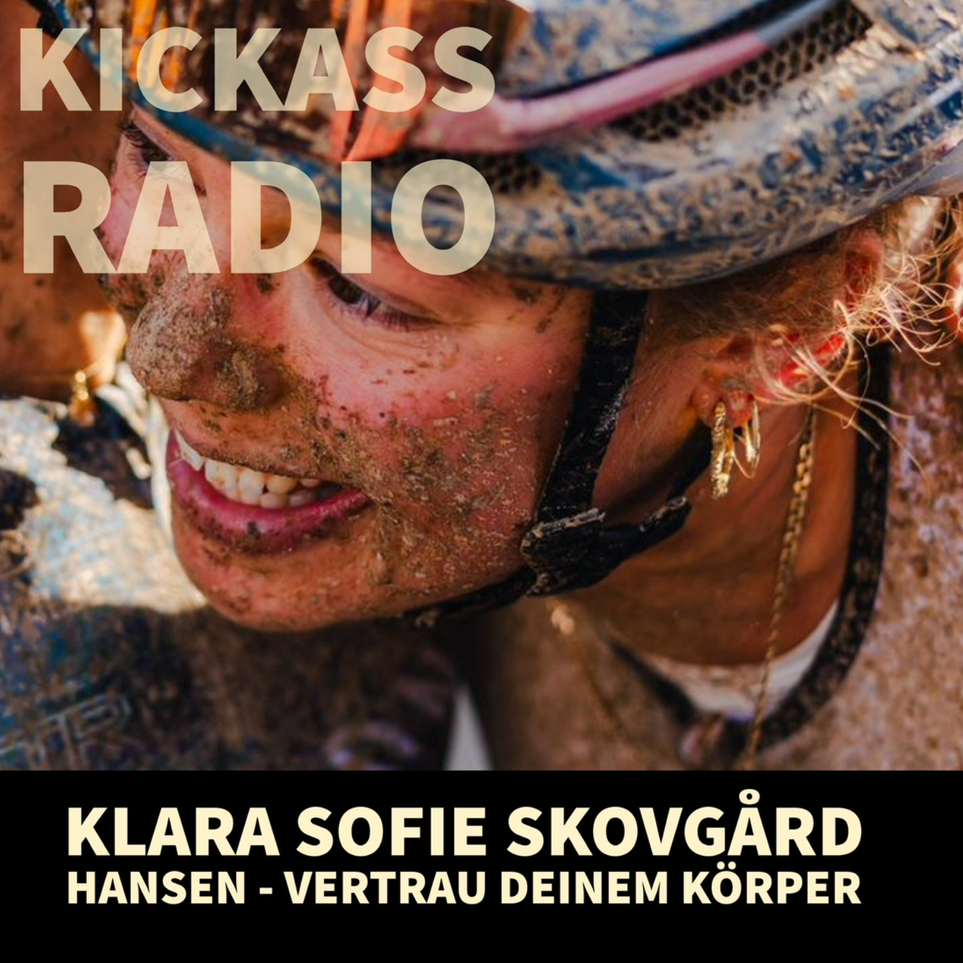 KickassRadio 14| 26 - Klara Sofie Skovgård Hansen - Vertrau deinem Körper 