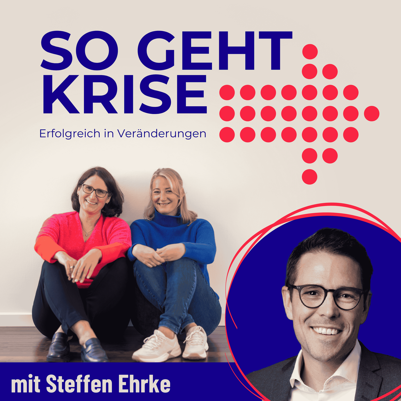 #06 Jobwechsel - Insights für Führungskräfte & CEOs mit Steffen Ehrke