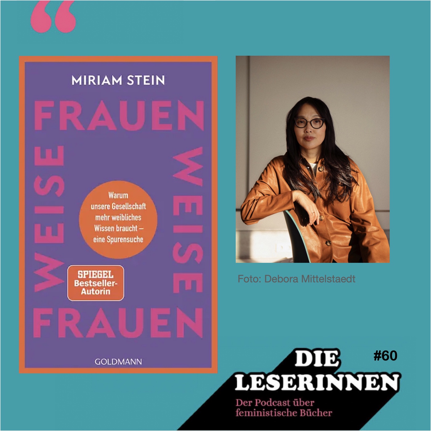 Folge 60: Mit Autorin Miriam Stein zu ihrem Buch 