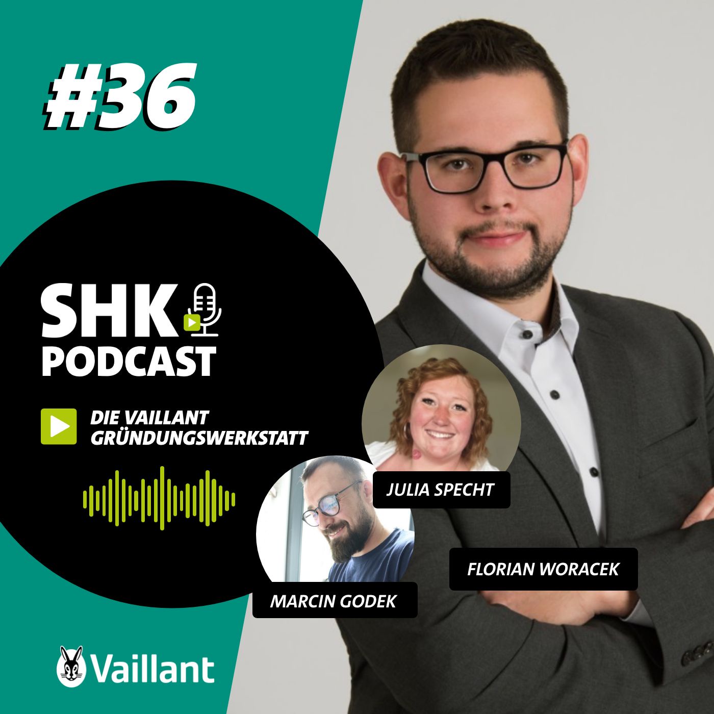Der SHK Podcast #036 Vaillant Gründungswerkstatt