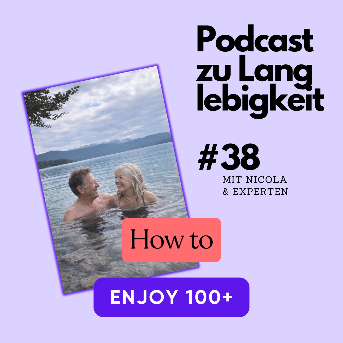 #38 Gefühltes Alter & Altersbilder - so gewinnst du gute Jahre Lebenszeit