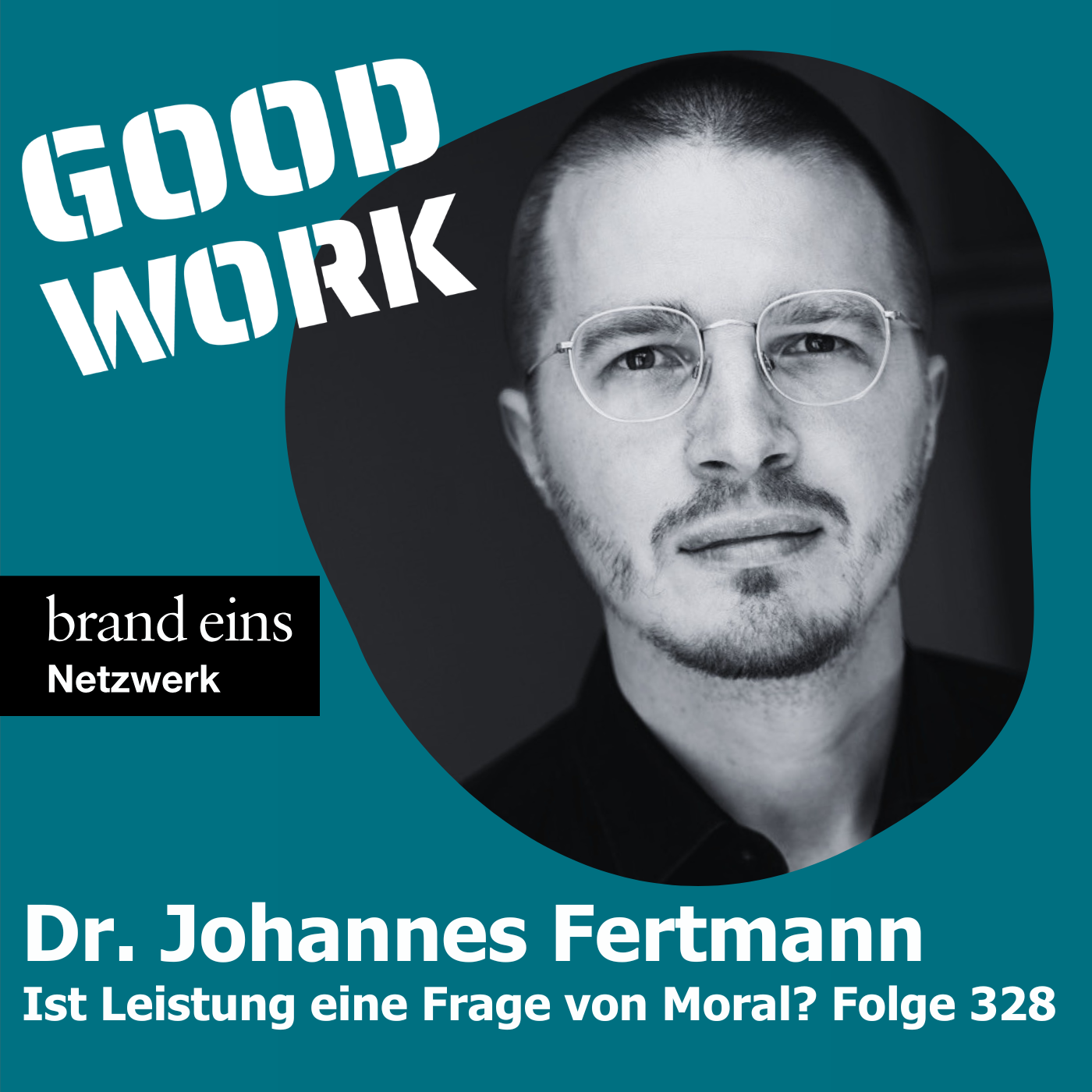 Ist Leistung eine Frage von Moral? Dr. Johannes Fertmann (328)