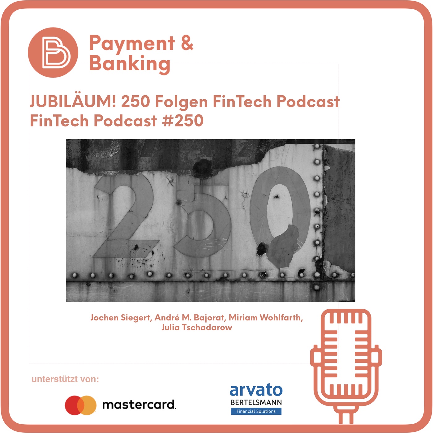 JUBILÄUM - 250 Folgen FinTech Podcast