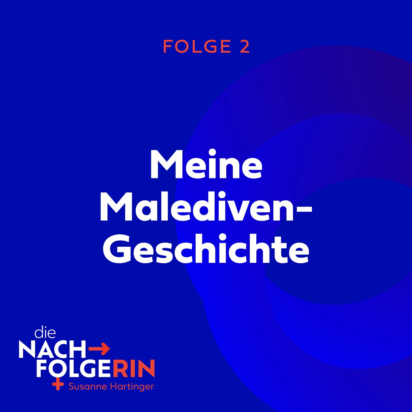 Folge 2 - Meine Malediven-Geschichte