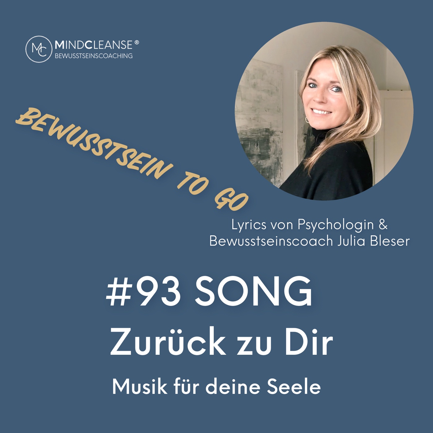 #93 | SONG: Zurück zu dir – Motivationsballade