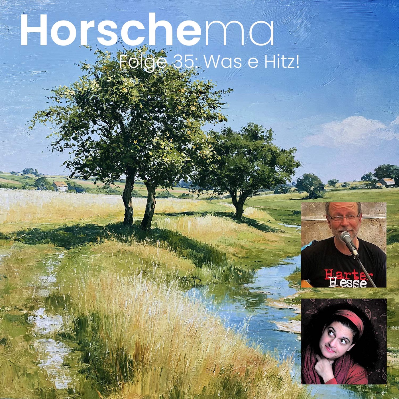 Horschema - Folge35 - Was e Hitz!