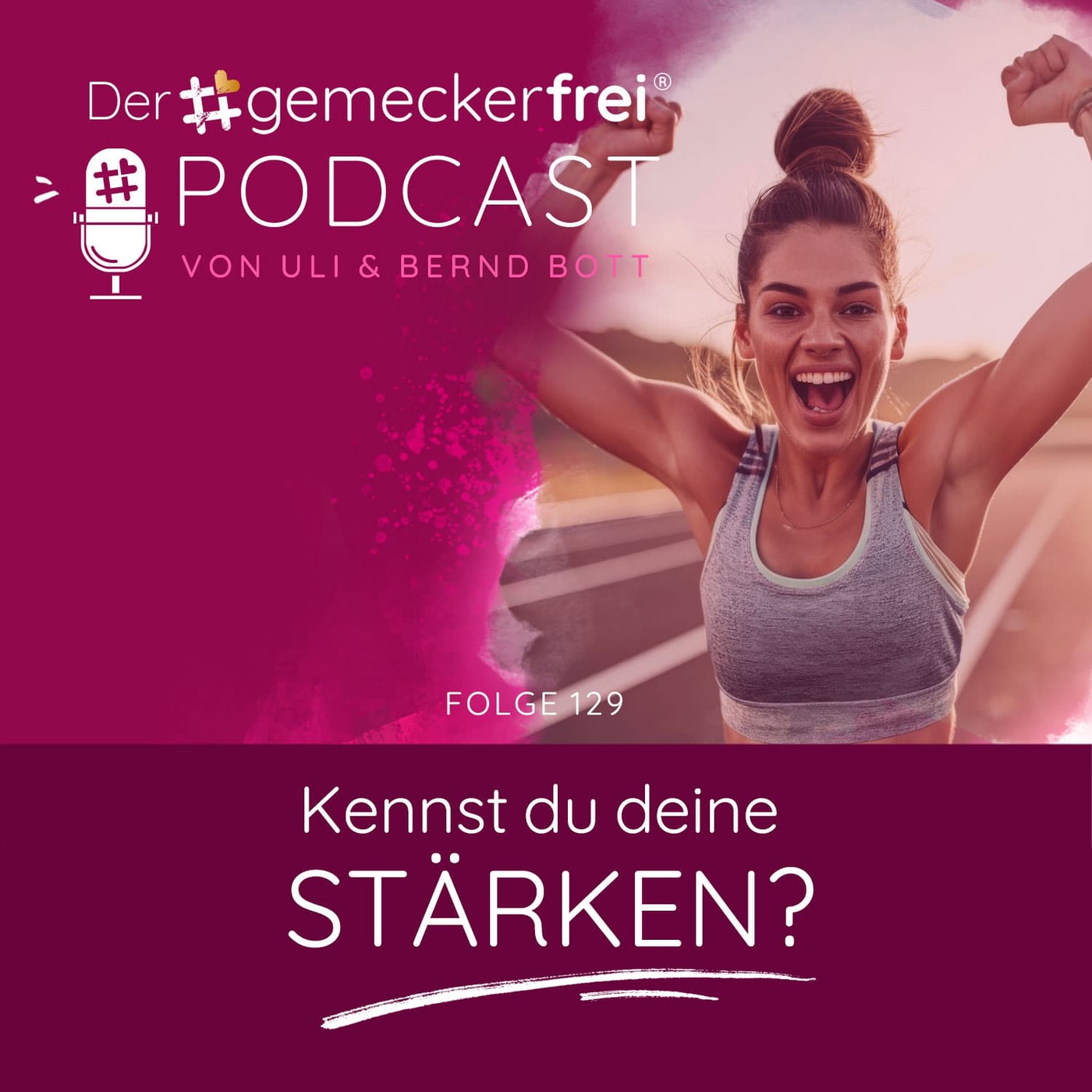 129 Kennst du deine Stärken?