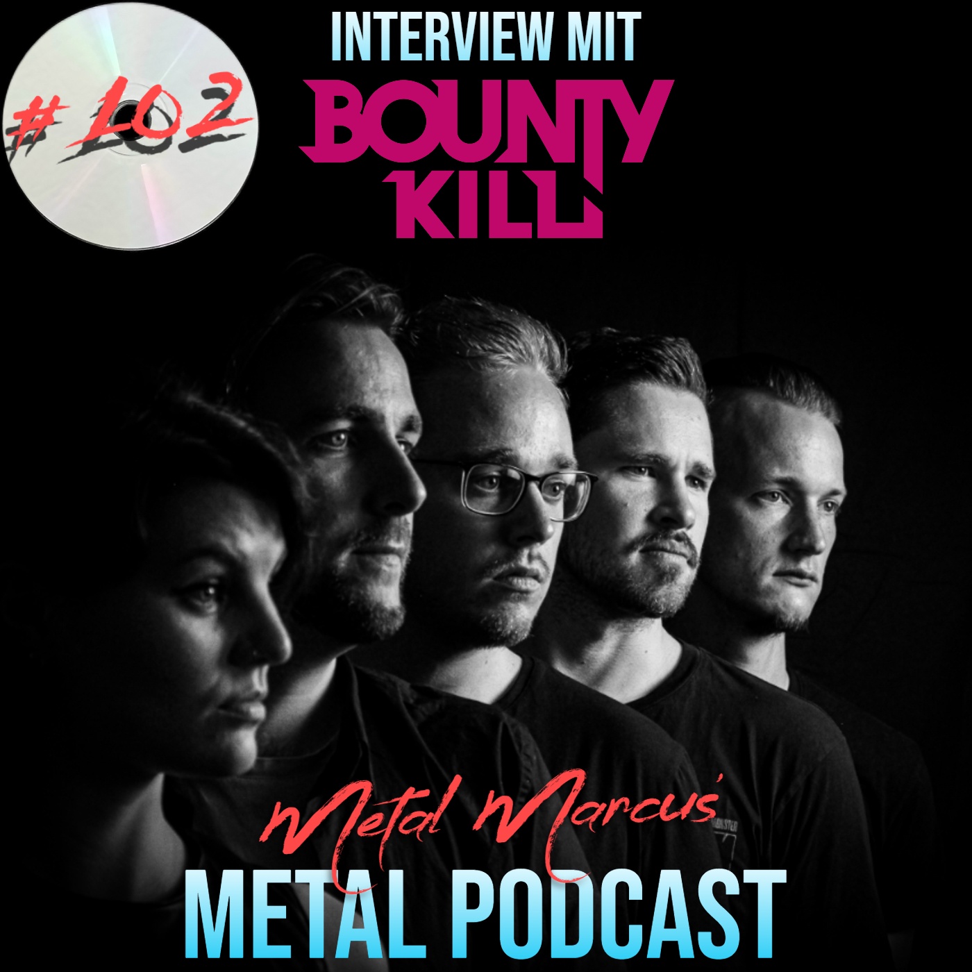 #102 - Interview mit Bounty Kill