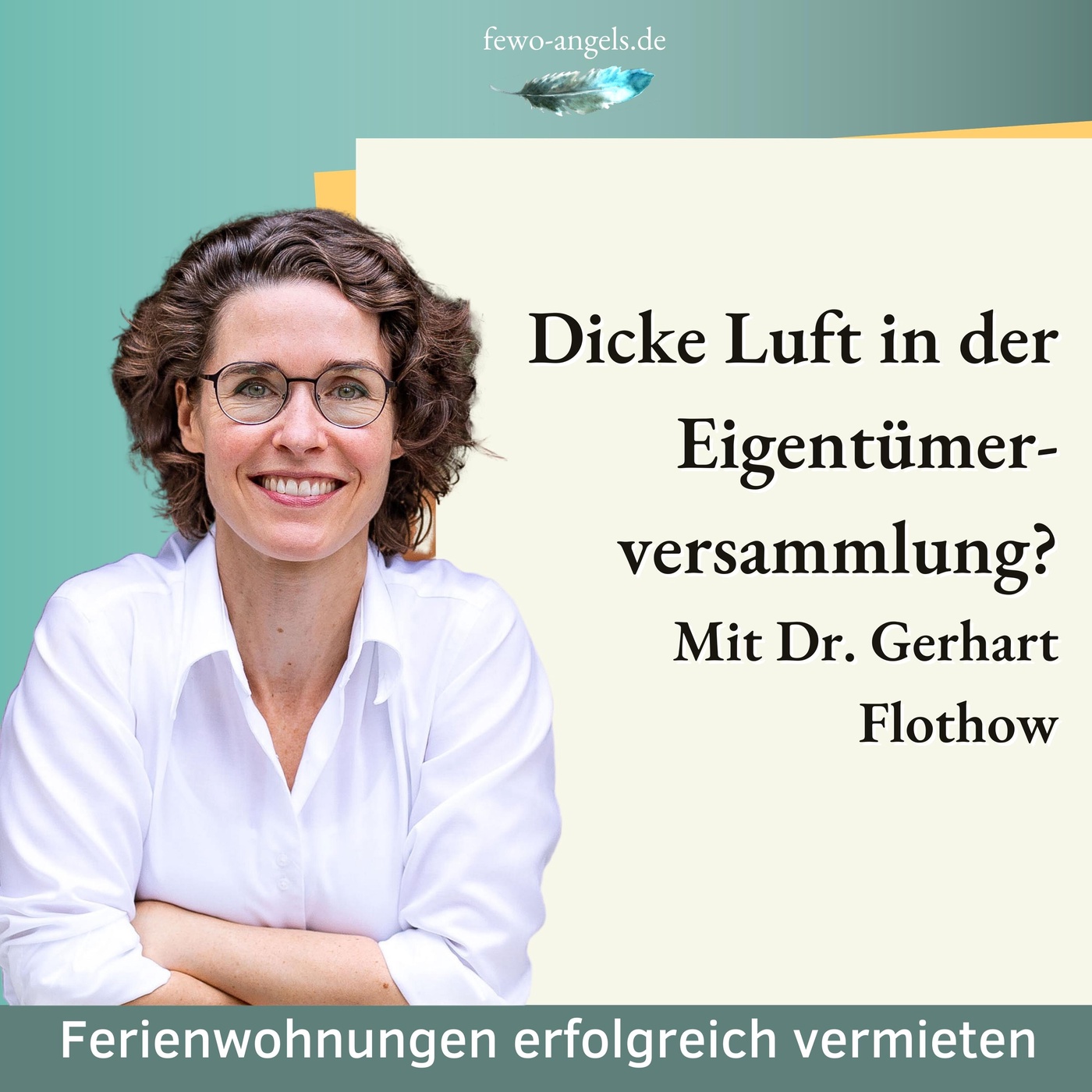 #28 Dicke Luft in der Eigentümerversammlung? Zeit für einen Spaziergang mit dem Immobilienkonfliktlöser Gerhart Flotow