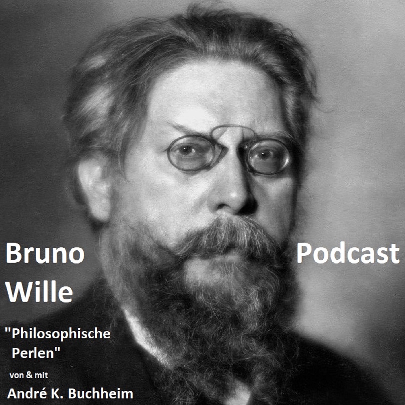 Bruno Wille - Alleinheit, Allseele, Allgerechtigkeit