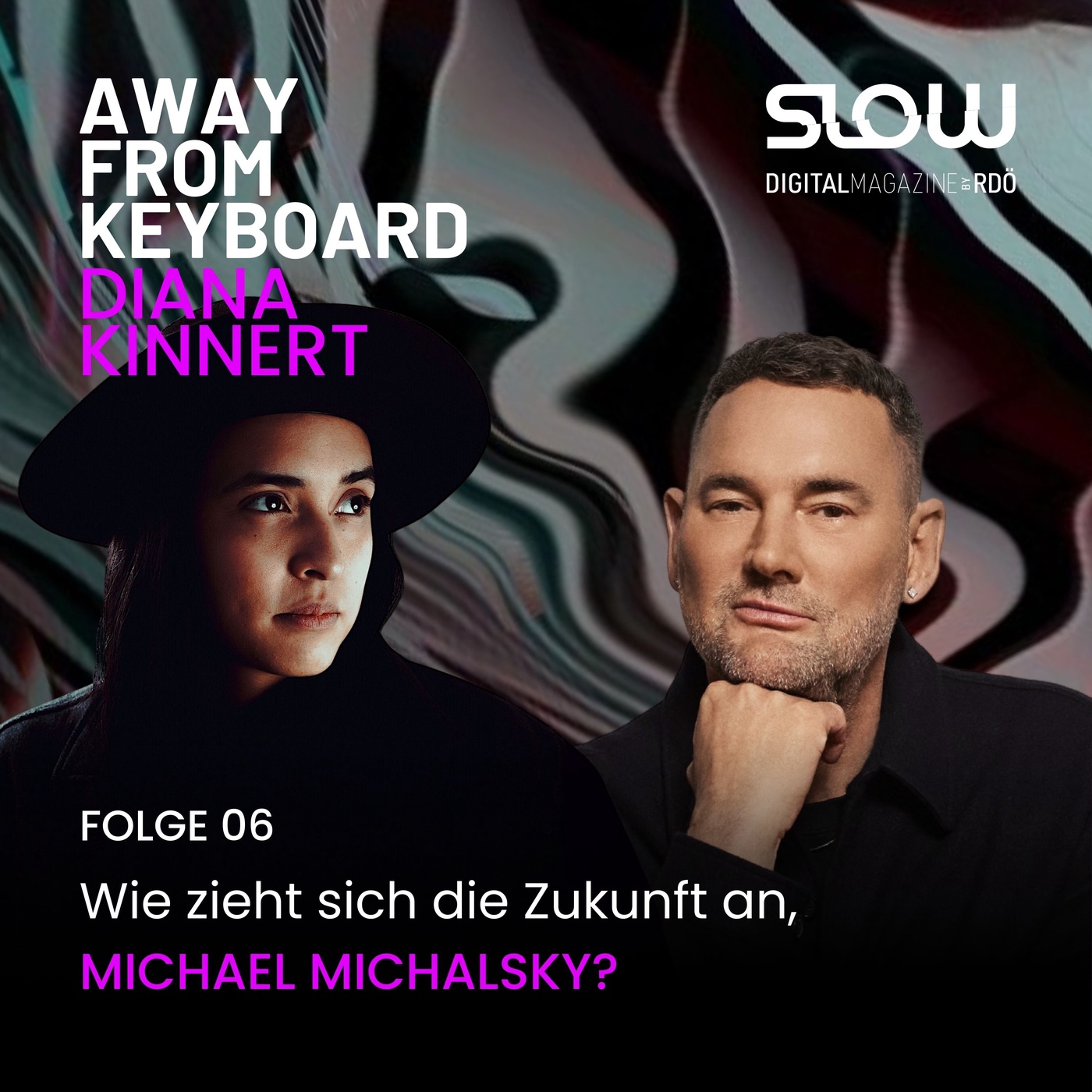 #6 Michael Michalsky: Wie zieht sich die Zukunft an?
