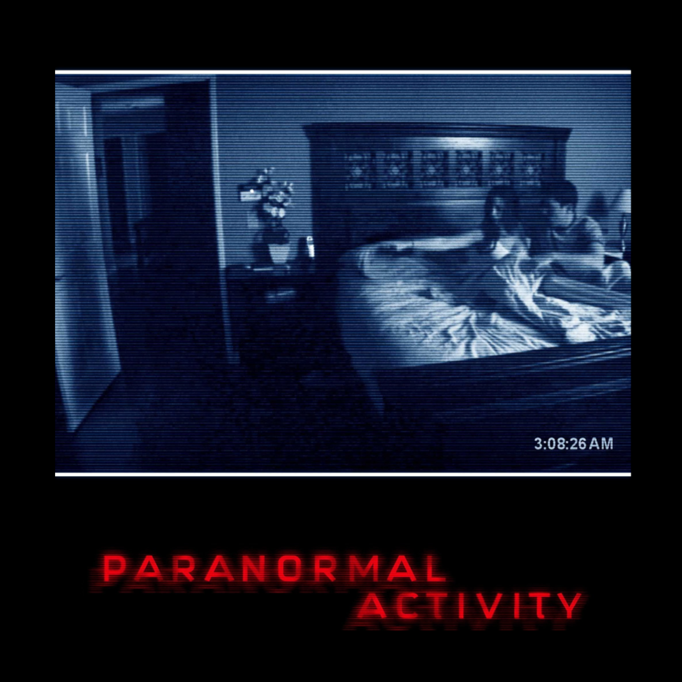 #22 Paranormal Activity (2007)