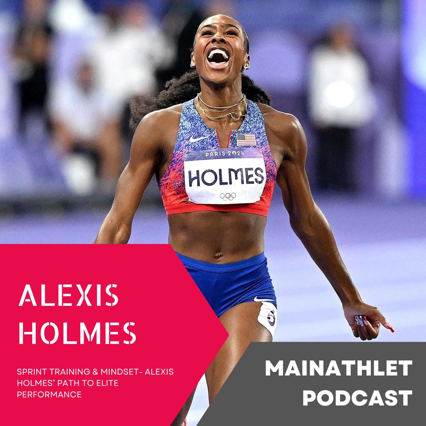 Sprint Training & Mindset- Alexis Holmes’ Path to Elite Performance