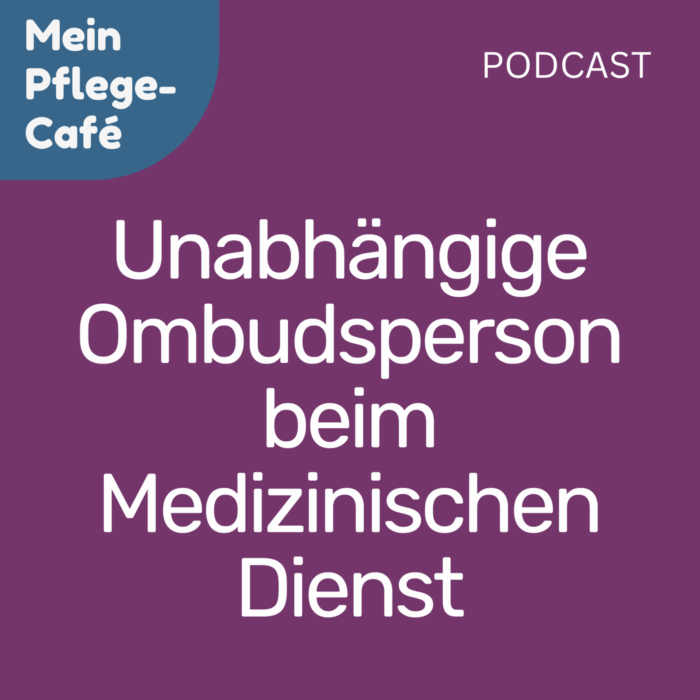 83 - Ombudsperson des Medizinischen Dienstes