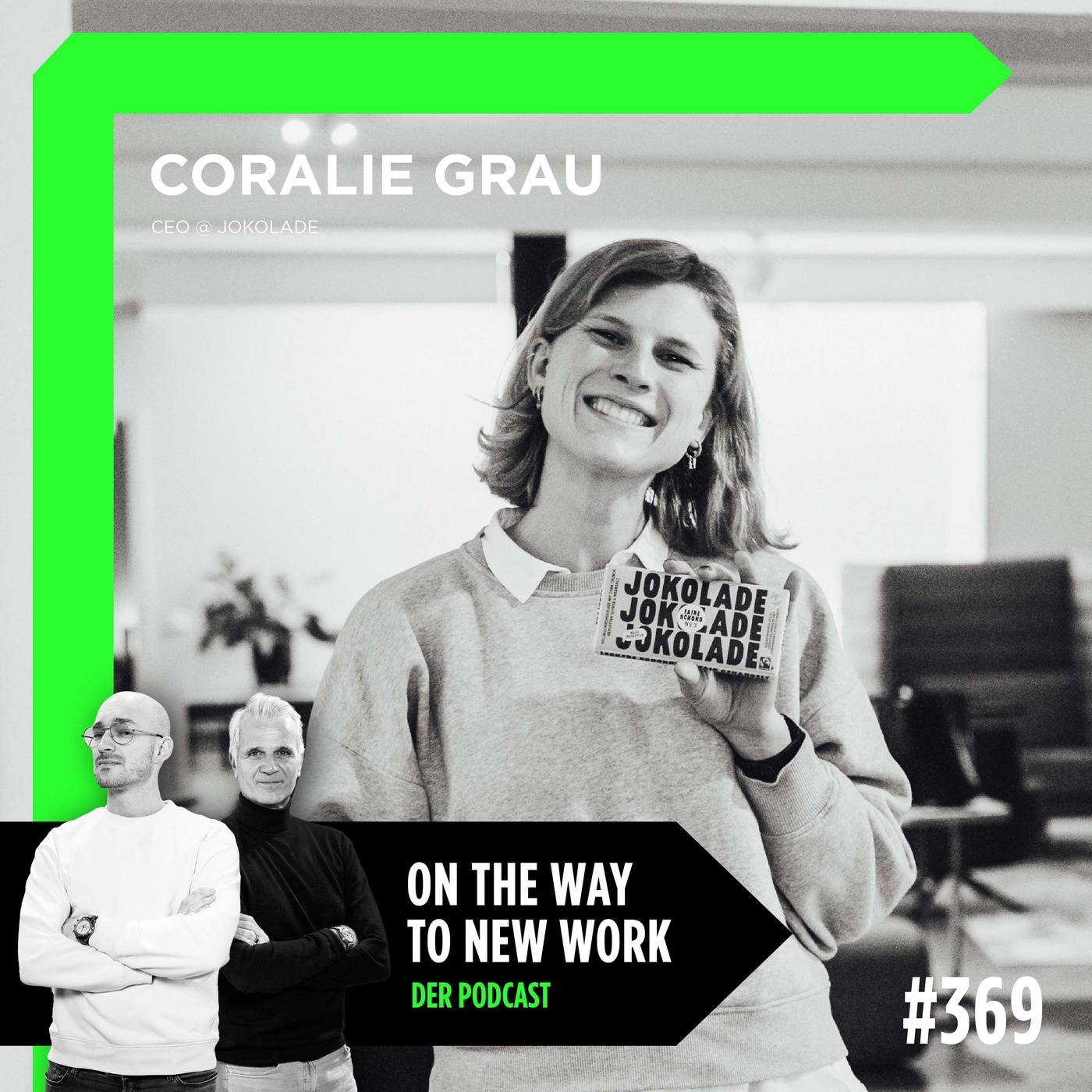 #369 Coralie Grau | CEO Jokolade