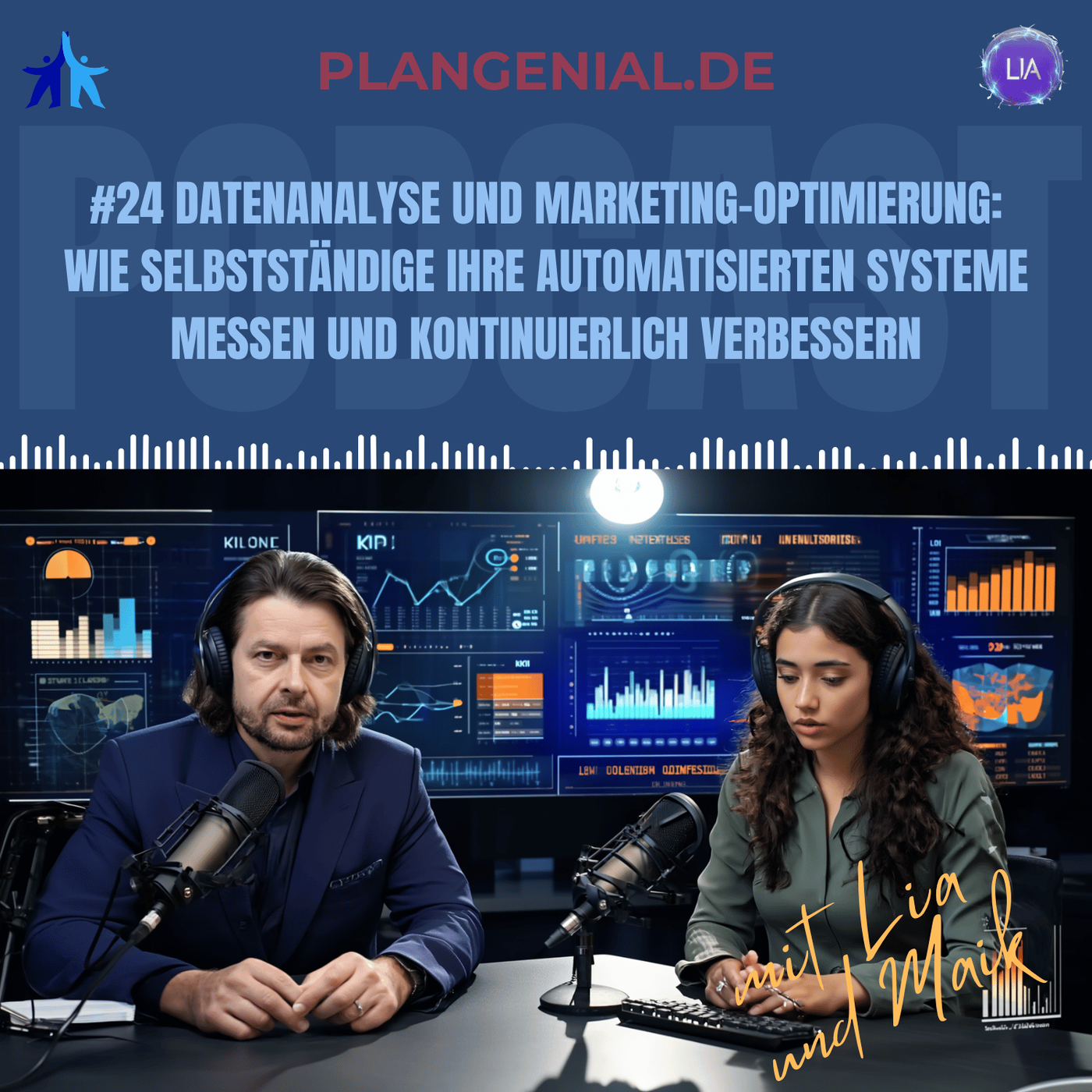 #24 Datenanalyse und Marketing Optimierung – Wie Selbstständige ihre automatisierten Systeme messen und kontinuierlich verbessern