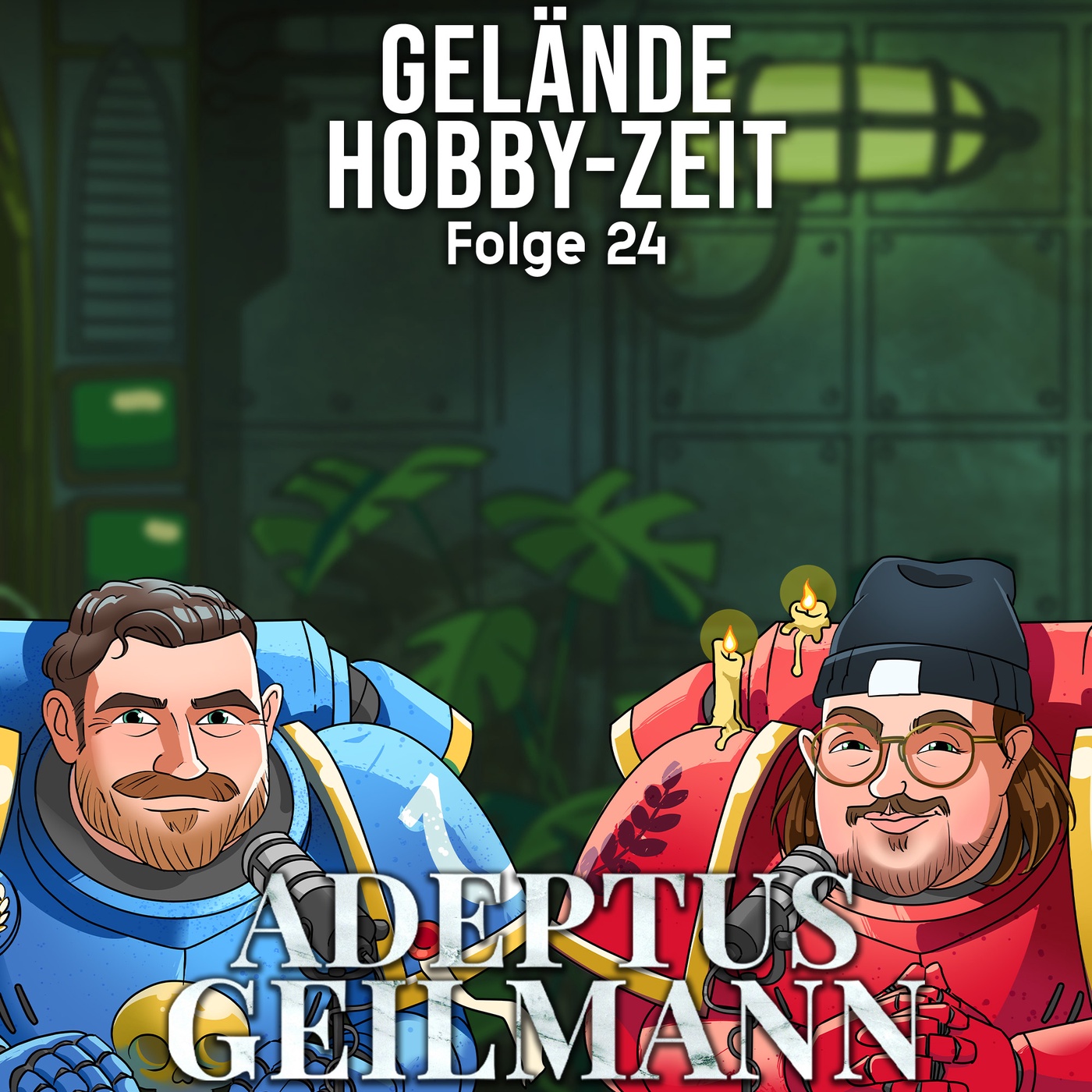 Folge 24: Gelände Hobby-Zeit!