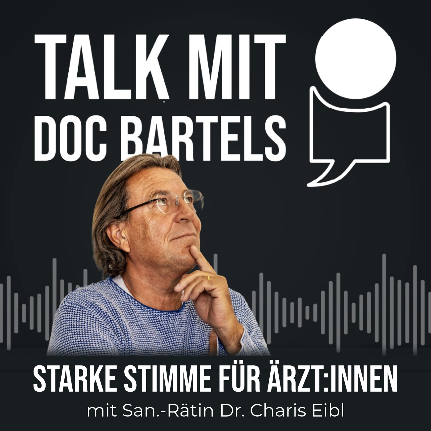 Starke Stimme für Ärztinnen und Ärzte | mit Sanitätsrätin Dr. Charis Eibl 